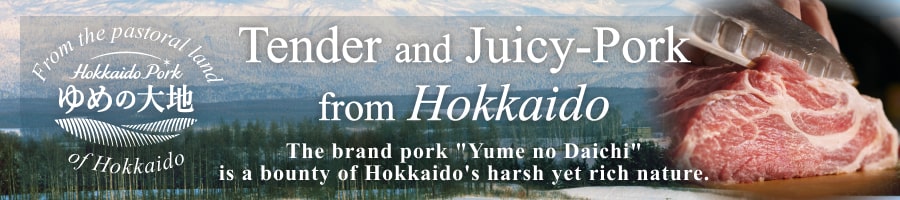 Hokkaido Pork 'Yume no Daichi'